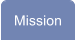 Mission