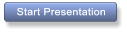 Start Presentation Start Presentation